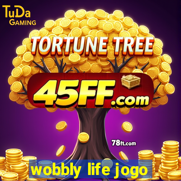 wobbly life jogo